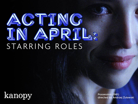 Kanopy spotlights the power of performance during April.